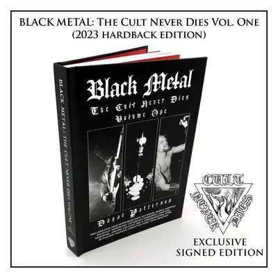 Livre Black Metal : The Cult Never Dies Volume One (signé) HB