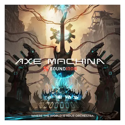 Soundiron Axe Machina (Produit numérique)