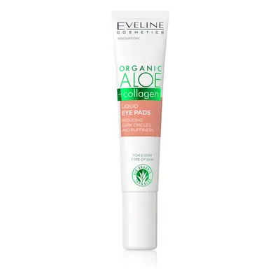 Eveline Cosmetics Organic Aloe+Collagen gel yeux anti-poches et anti-cernes