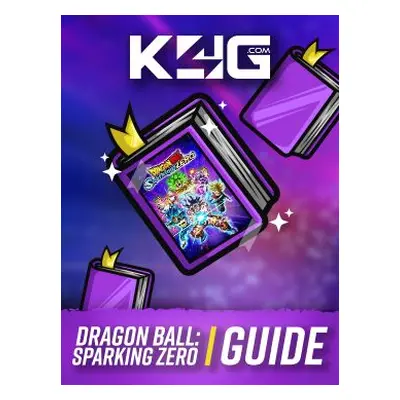 DRAGON BALL: Sparking! ZERO GUIDE