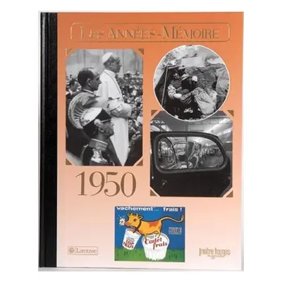 Le Livre "Les Années-Mémoire 1950"