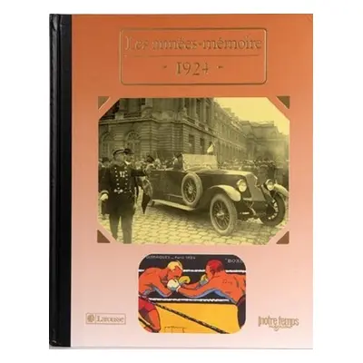 Le Livre "Les Années-Mémoire 1924"