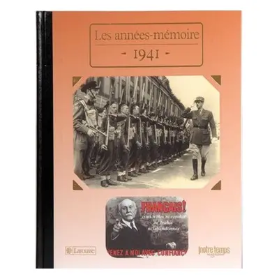 Le Livre "Les Années-Mémoire 1941"