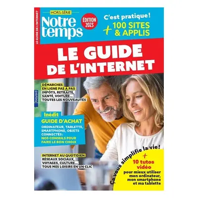 Hors-série Guide de l Internet 2023