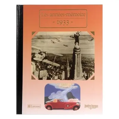 Le Livre "Les Années-Mémoire 1933"