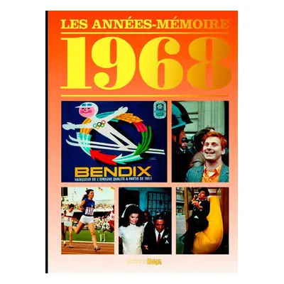 Le Livre "Les Années-Mémoire 1968"