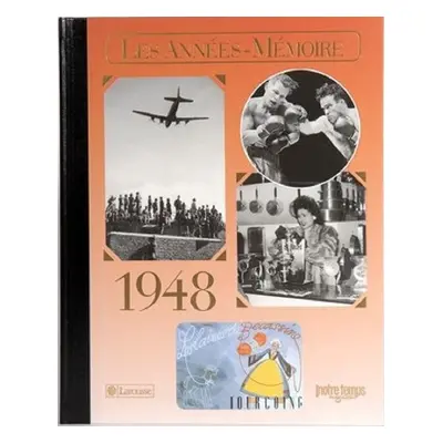 Le Livre "Les Années-Mémoire 1948"