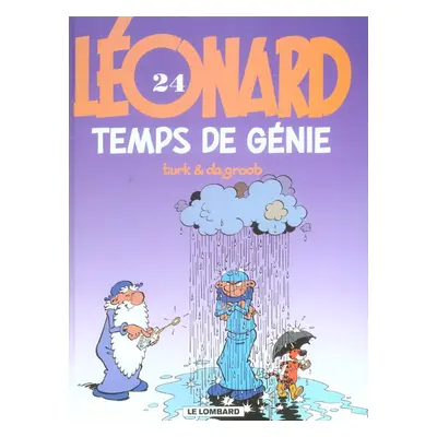 Léonard tome 24 - temps de génie