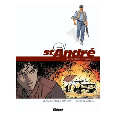 Gil Saint-André tome 6