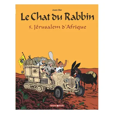 Le chat du rabbin tome 5 - jérusalem d'afrique