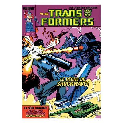 The transformers, la série originale tome 2