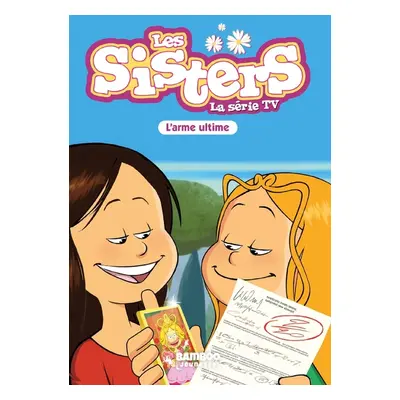 Les sisters - roman poche dessin animé tome 78