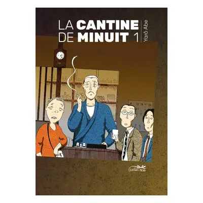 La cantine de minuit tome 1 (petit prix)