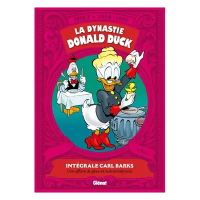 La dynastie Donald duck tome 7 - 1956-1957