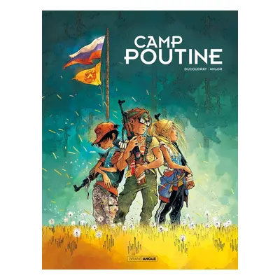 Camp Poutine tome 1 (prix découverte)