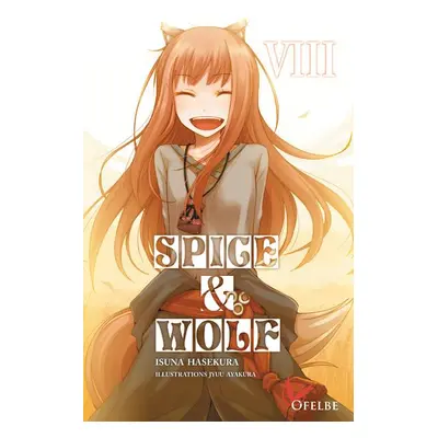 Spice & wolf - roman tome 8