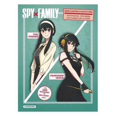 Spy X Family - Cahier d'activités Yor