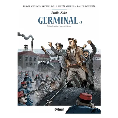 Germinal en BD tome 2