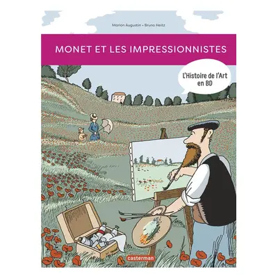 L'histoire de l'art en BD - Monet et les impressionnistes