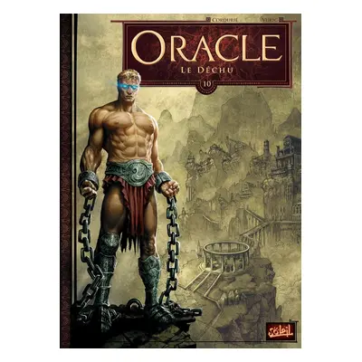 Oracle tome 10 - le déchu