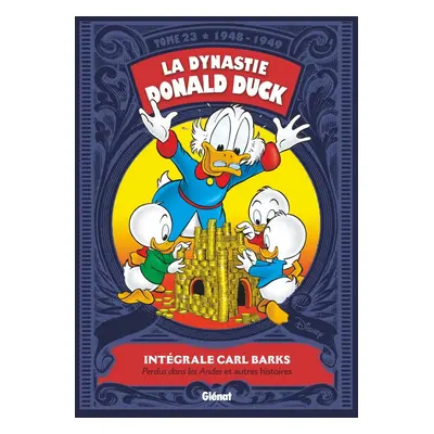 La dynastie Donald Duck tome 23