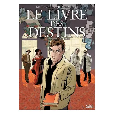 Le livre des destins Tome 5 ; la dernière page