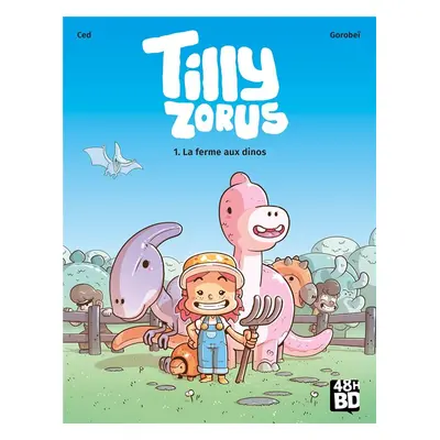 Tilly Zorus tome 1 (48h BD 2024)