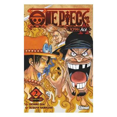 One piece roman - Ace 2ème partie