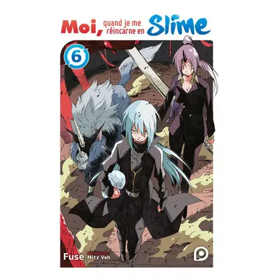 Moi, quand je me réincarne en Slime (roman) tome 6