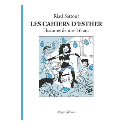 Les cahiers d'Esther tome 7