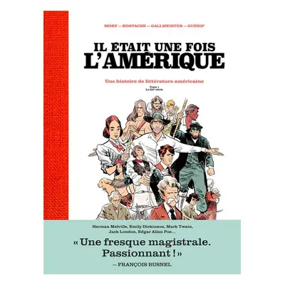 Il était une fois l'Amérique tome 1