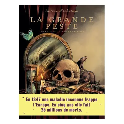 La grande Peste tome 1