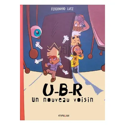 U-B-R le nouveau voisin