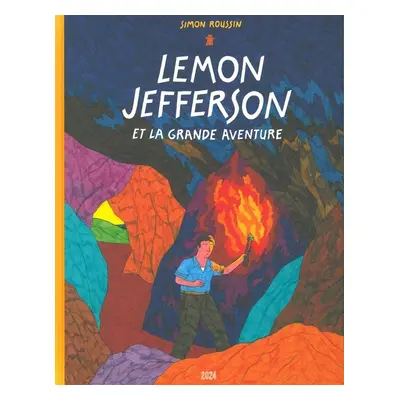 Lemon Jefferson et la grande aventure