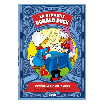 La dynastie Donald Duck tome 13