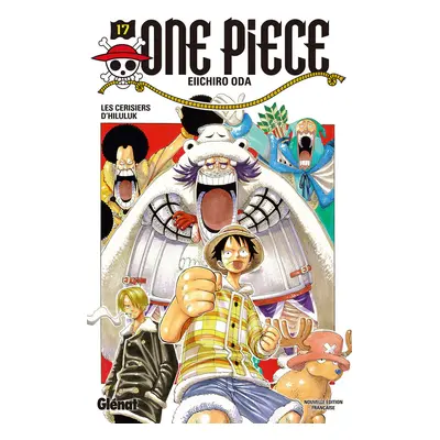 One piece tome 17 - les cerisiers d'Hiluluk