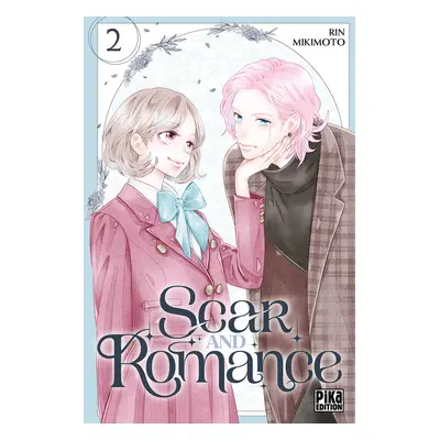 Scar and Romance tome 2