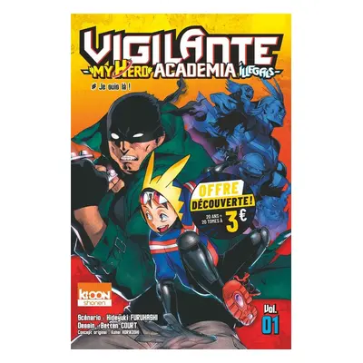 Vigilante - My hero Academia illegals tome 1 (petit prix)