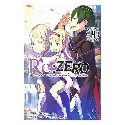 Re : Zero - roman tome 14