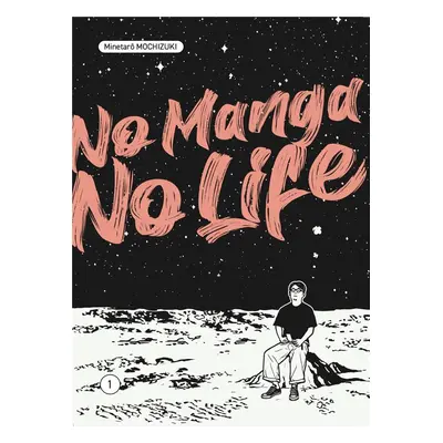 No manga, no life tome 1