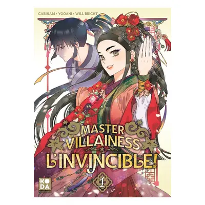 Master villainess l'invincible tome 1