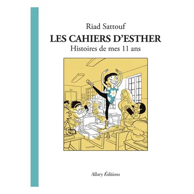 Les cahiers d'Esther tome 2