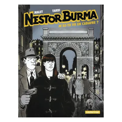 Nestor Burma tome 4 - m'as-tu vu en cadavre (édition 2015)