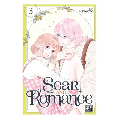 Scar and Romance tome 3