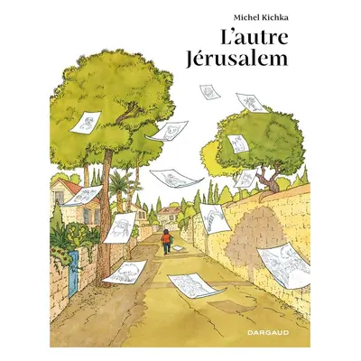 L'autre Jérusalem