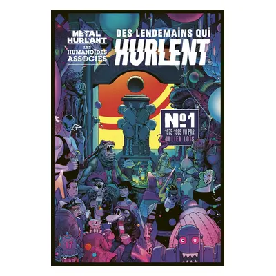 Des lendemains qui hurlent (livre dépliant) tome 1