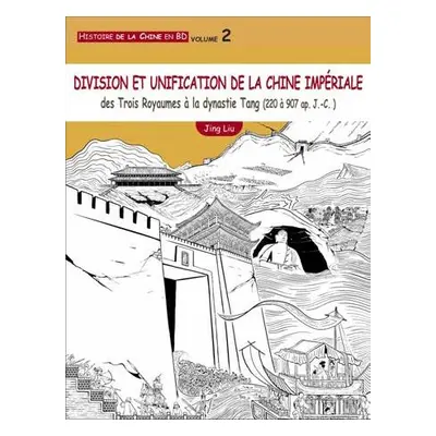 Histoire de la Chine en BD tome 2