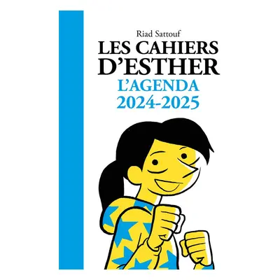 Les Cahiers d'Esther - L'agenda 2024-2025