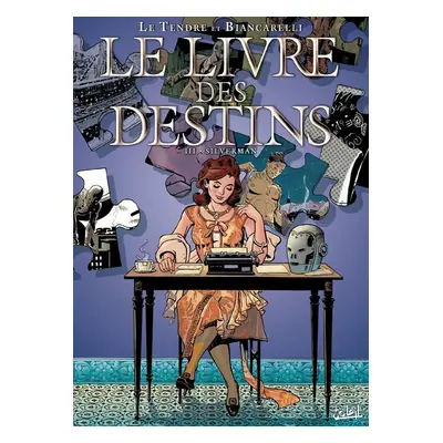 Le livre des destins tome 3 - silverman