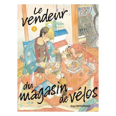 Le vendeur du magasin de vélos tome 3